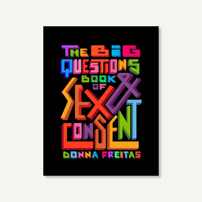 Female Sex Toys Levine Querido The Big Questions Book of Sex Consent